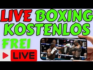Boxen kostenlos live Gucken– Legal & 100% KOSTENLOS
