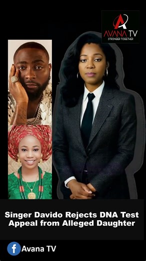 Davido Rejects DNA Test Appeal from Alleged Daughter
