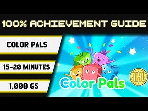 Color Pals 100% Achievement/Trophy Walkthrough * 15-20 Minutes *