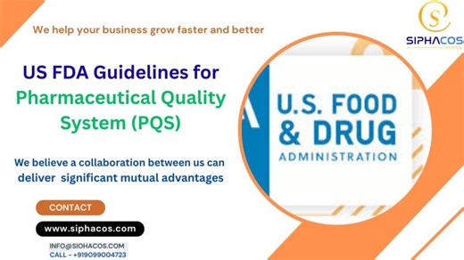 #235 SIPHACOS US FDA Guidelines for Pharmaceutical Quality System PQS | Sanjay Kumar Sinh Ph. D. ✅