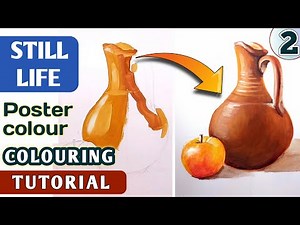 Colour Still Life like a Pro 😎 | Painting with Poster Colours 🎨 | Tutorial for Beginners (Part 2)