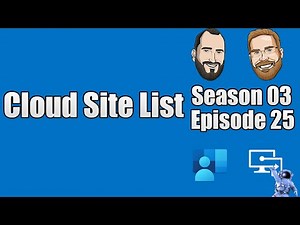 S03E25 - Cloud Site List - An alternative to the Enterprise Mode Site List (EMIE) (I.T)