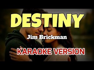 DESTINY BY JIM BRICKMAN| KARAOKE VERSION #karaoke #music #lovesong #lyrics #destiny #song #viral