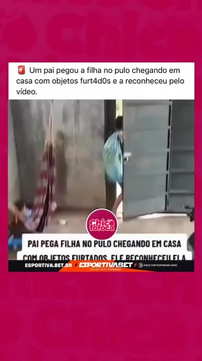 30K views · 9.1K reactions | Um pai pegou a filha no pulo chegando em casa com objetos furt4dOs e a reconheceu pelo vídeo. O que vocês fariam? Siga @chicofofoca | Chicofofoca | Facebook