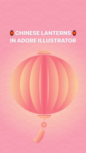 Chinese Lantern Design in Adobe Illustrator Tutorial