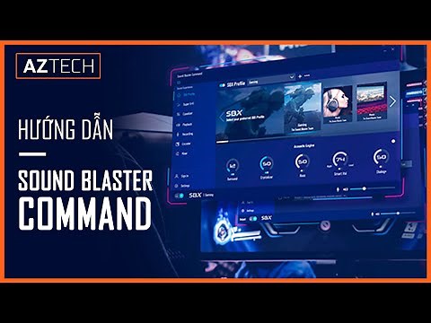 How to Use Creative SoundBlaster Command Software Using Creative Sound BlasterX G6