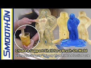 How To Use Plasti-Paste™ EPOXY to Make a Support Shell