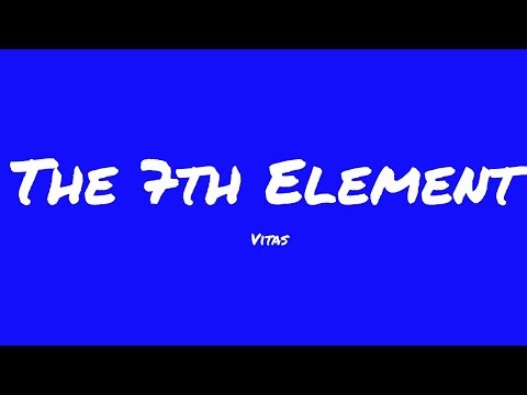 Vitas - The 7th Element (Lyrics)