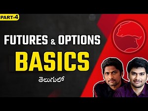 F&o Options Trading Basics in Telugu/part-4