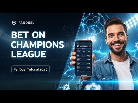 How to Bet on Champions League on FanDuel (2024/2025 Guide)