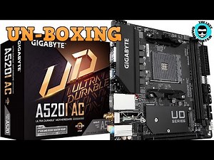 GIGABYTE A520i AC ITX MB UNBOXING -- LGH