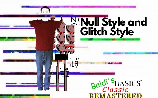 Baldi's Basics Classic Remastered - Null and Glitch Style Boss Fight