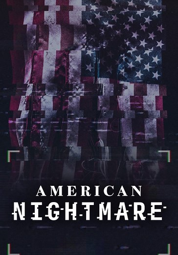 Saison 1 AMERICAN NIGHTMARE streaming: regarder les épisodes
