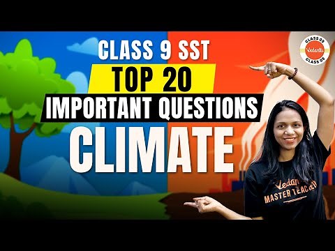 Climate Class 9: Top 20 Important Questions | NCERT 9th Class Geography Chapter-3 | CBSE 2024 Exam