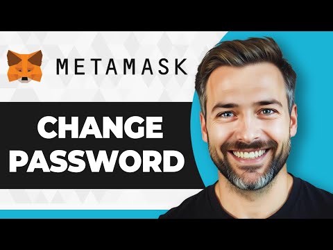 How to Change MetaMask Password (Full 2026 Guide)
