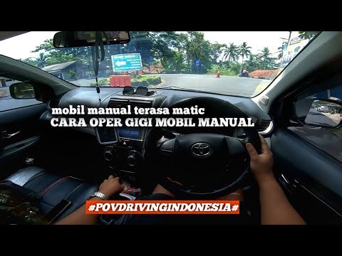 Belajar nyetir mobil manual dengan halus | POV Drive