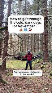 66K views · 2.3K reactions | How to get through the cold, dark November days: Four solo wild camps in four weeks - sea, river, cliff, hill⛺️   (more fun than you’d think! ) | Fiona in the Wild | Facebook