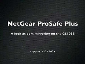 NetGear ProSafe Plus Port Mirroring (using GS105E) [HD]