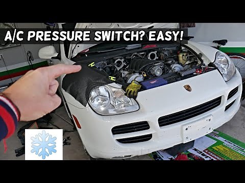 PORSCHE CAYENNE AC PRESSURE SWITCH LOCATION WHERE IS THE AIR CONDITIONER SWITCH