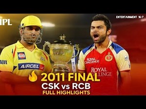 IPL 2011 Final: CSK vs RCB - Full Match Highlights