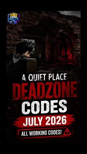 🚨 ALL NEW A Quiet Place: Deadzone Codes (July 2026) | FREE Rewards #roblox #codes