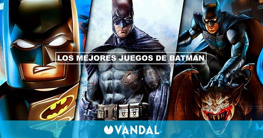 ¿Cuál es el mejor juego de Batman? - TOP 11