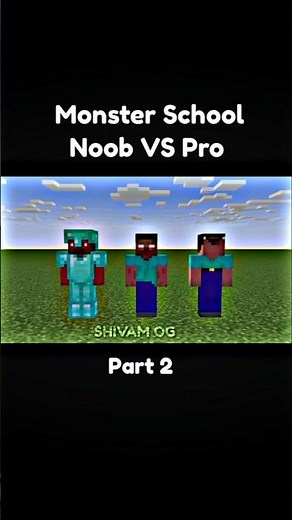 Monster School Noob VS Pro Part 2 #minecraft #animation #monsterschool #shorts