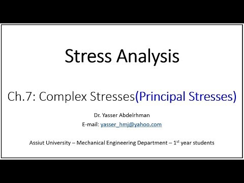 Lecture 12 | Stress Analysis | Complex stresses | Principal stresses (1)