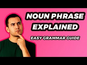 Noun Phrase Explained | Easy Grammar Guide #nounphrase #syntax #englishgrammar
