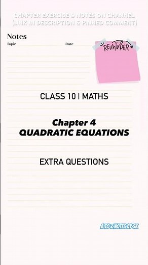 Class 10 Maths Chapter 4 Quadratic Equations Extract Questions Practice Questions #class10th #maths
