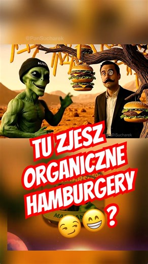 Hambusęk, hambusie i Frytkoliście?! 🍔 organiczne tylko na Marsie 👽 😏 #shorts #hamburger #alien