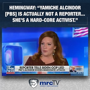 Mollie Hemingway calls out PBS' Yamiche Alcindor as a "hardcore activist" and "an embarrassment to the journalistic profession." | MRC Video