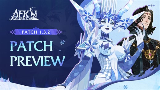 Welcome to the 1.3.2 Patch Preview! 🔥 In this brand-new segment, you'll quickly grasp the highlights and updates of the latest version. Let’s dive in together to explore the new heroes, modes, events, cosmetics, and various optimizations arriving in version 1.3.2! #AFKJourney | AFK Journey