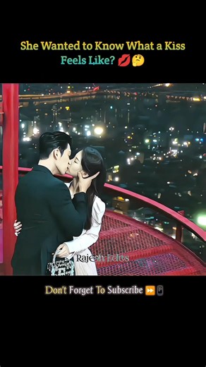 She Wanted to Know What a Kiss Feels Like? 💋🤔।।#shortsfeed #kdrama #love #kiss #shorts #viral #yt