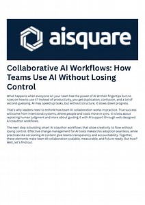 Collaborative AI Workflows How Teams Use AI Without Losing Control - SlideServe