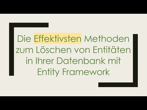 Die Effektivsten Methoden zum Löschen von Entitäten in Ihrer Datenbank mit Entity Framework