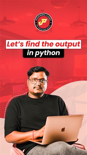 Programming Classes on Instagram: "Python Interview Questions | Find the output step by step and understand why it happens | Programming Classes . . . Follow @programming_classes for more videos . . . . #python #dataanalysis #interviewquestions #programmingclasses #codingcommunity"