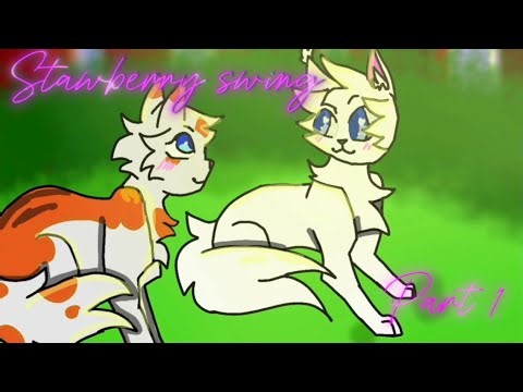 Stawberry swing Cloudtail and BrightHeart Map part for me!