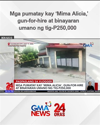 Mga pumatay kay ‘Mima Alicia,’ gun-for-hire at binayaran umano ng tig-P250,000
