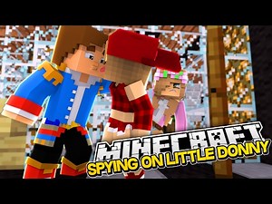 LITTLE KELLY IS SPYING ON LITTLE DONNY & A GIRL! Minecraft Custom Roleplay
