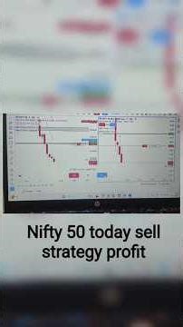 nifty 50 today selling strategy profit