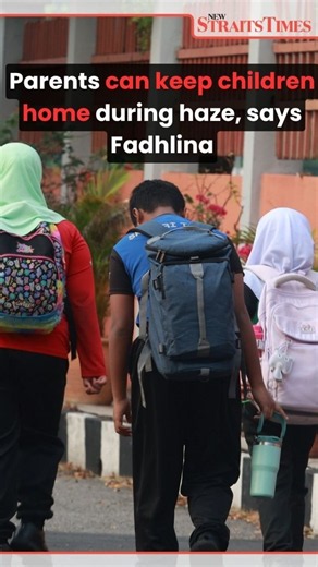 Parents can keep children home during haze, says Fadhlina