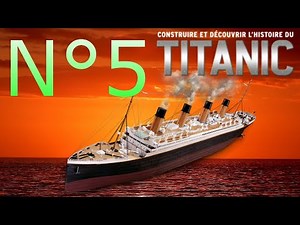N°5 R.M.S TITANIC 1/200 ‪@hachettecollections6087‬