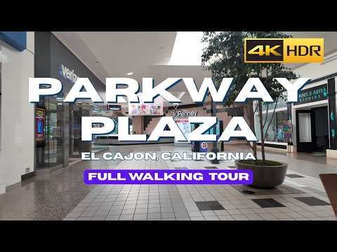 [4K] PARKWAY PLAZA MALL Tour 2026 | Full Walkthrough in El Cajon, California 🛍️