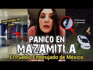 REAL GHOST CAPTURED ON FILM | PANIC IN MAZAMITLA (MEXICO'S HAUNTED TOWN)