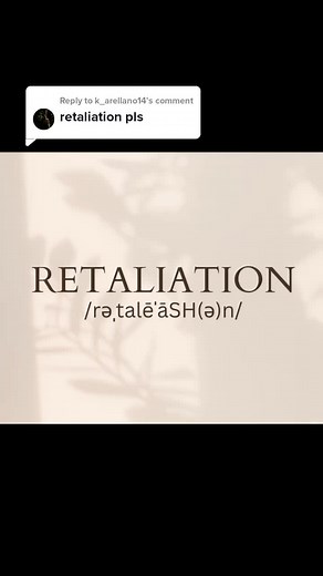 Understanding Retaliation: Words of the Day