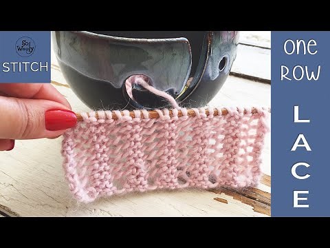 Herringbone Lace stitch: A one-row repeat, reversible knitting pattern, ideal for beginners