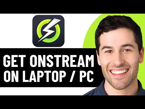 HOW TO GET ONSTREAM ON LAPTOP/PC IN 2026 (FULL GUIDE)