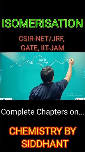 Isomerisation Reaction By P K Siddhant sir. CSIR NET JRF GATE IIT-JAM CHEMISTRY