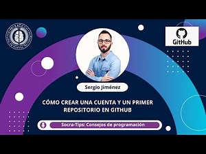 SocraTips - Cómo crear una cuenta en GitHub - SocraTech